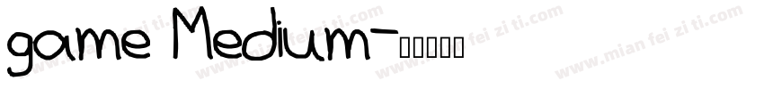 game Medium字体转换